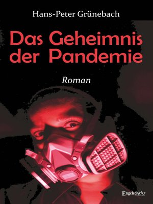cover image of Das Geheimnis der Pandemie